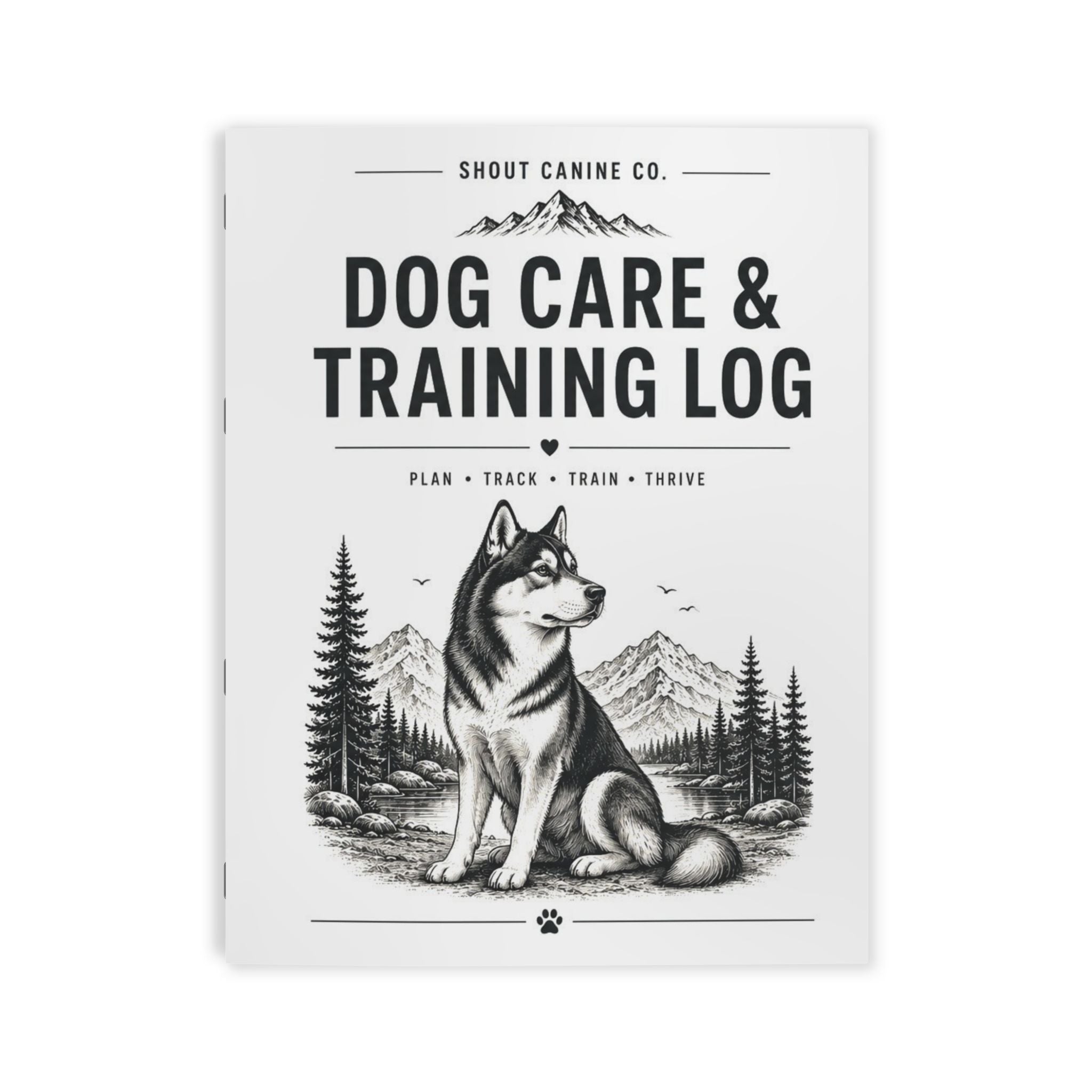 SHOUT Canine Co. Dog Care & Training Log